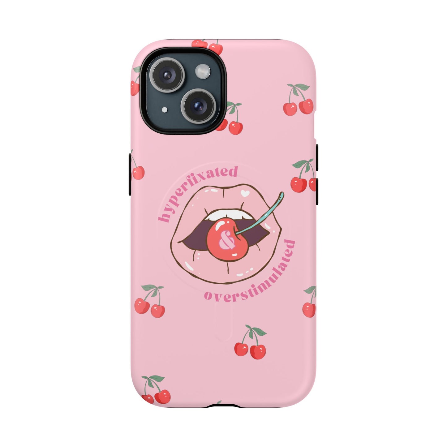 MagSafe Overstimulated Cherry Phone Case