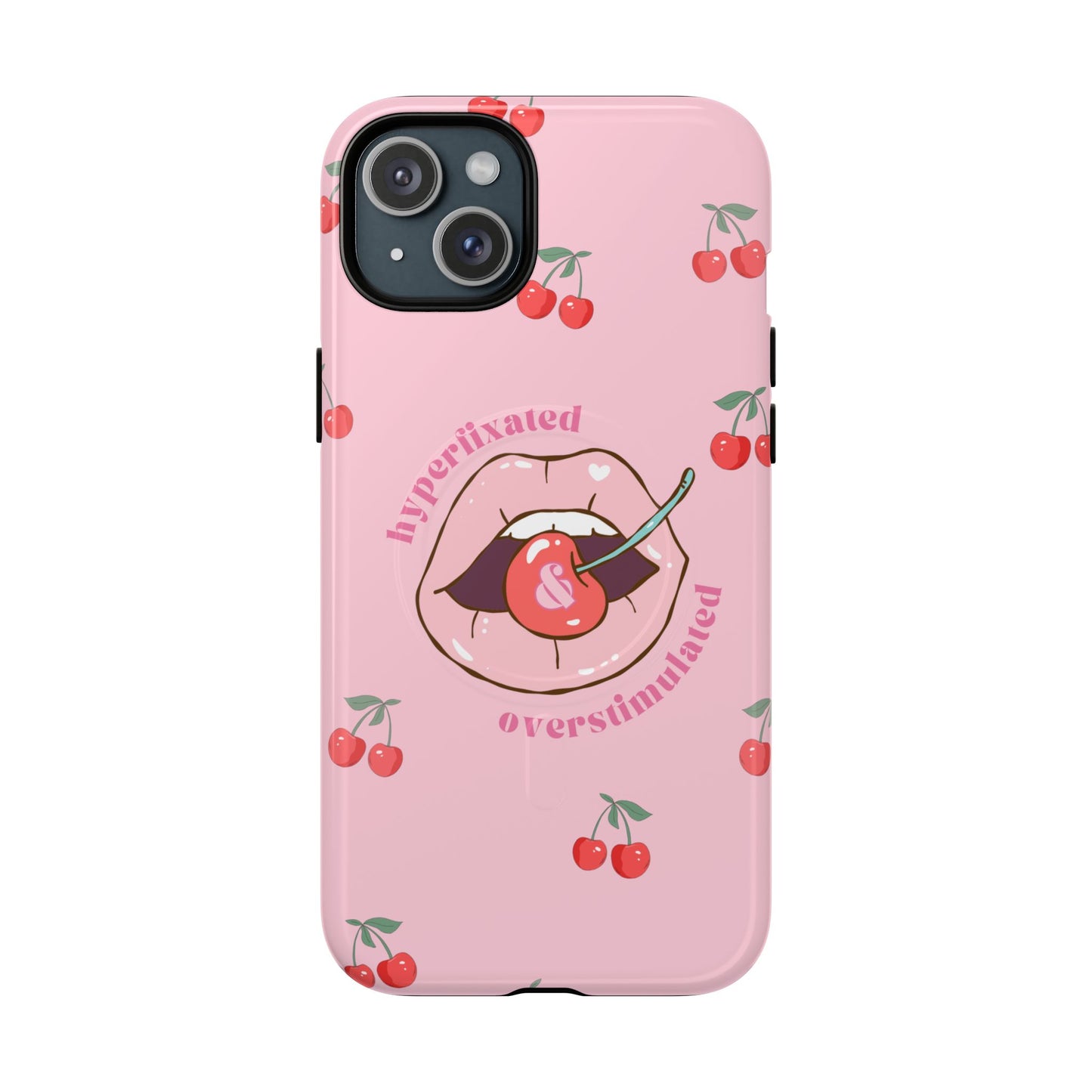 MagSafe Overstimulated Cherry Phone Case