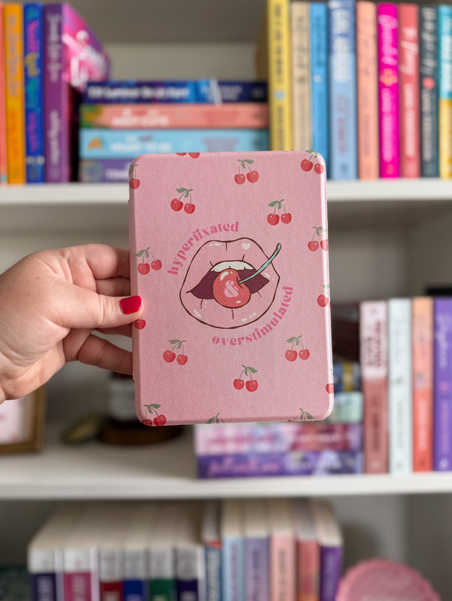 Hyperfixated and Overstimulated Cherry Kindle Case