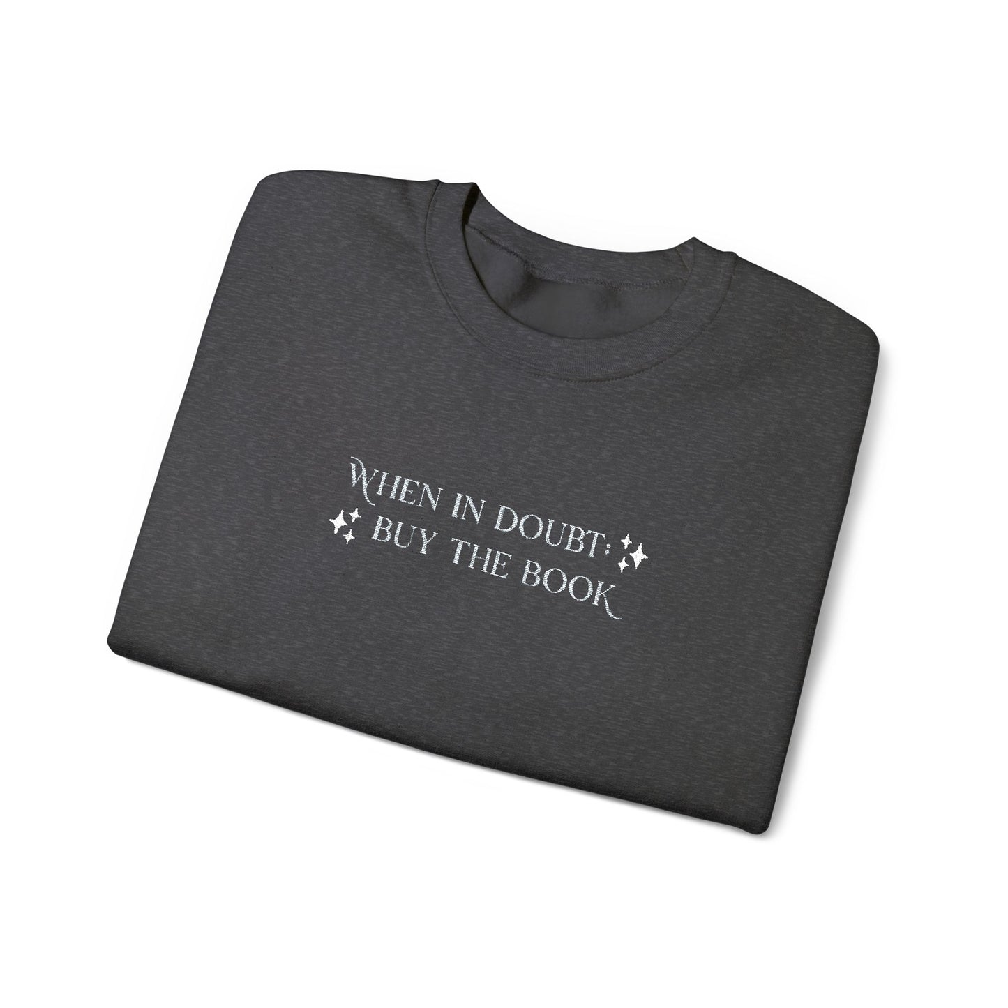 WID: Buy The Book Embroidered Crewneck Sweatshirt