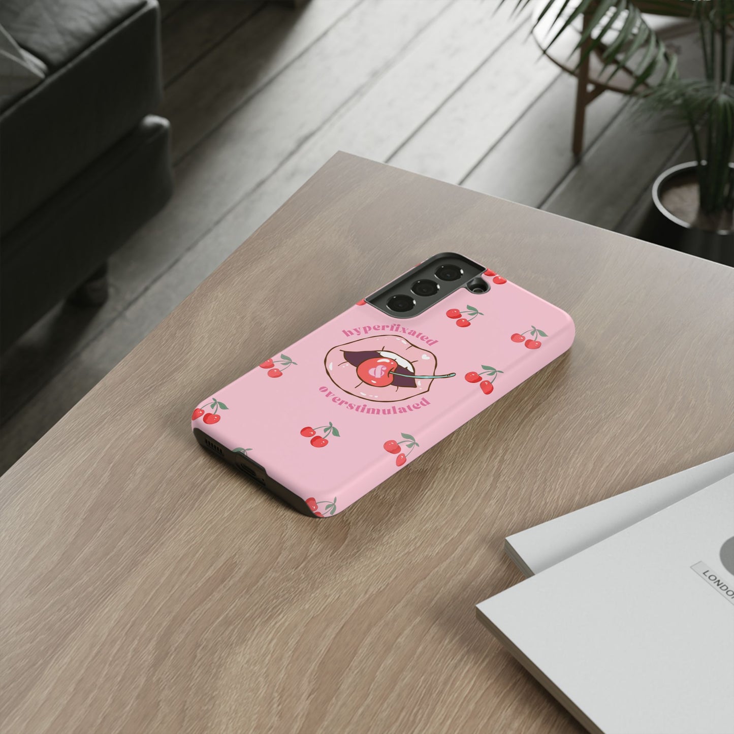 Hyperfixated and Overstimulated Phone Case