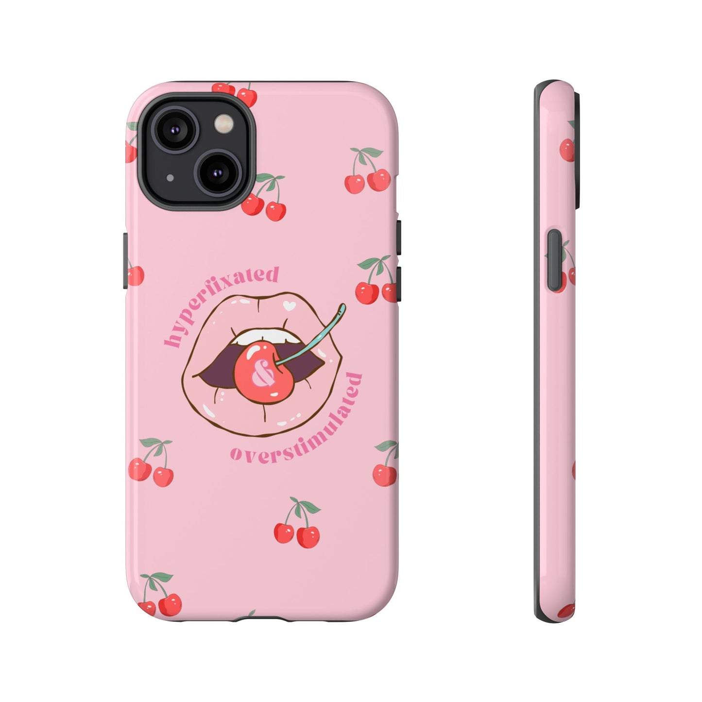 Hyperfixated and Overstimulated Phone Case