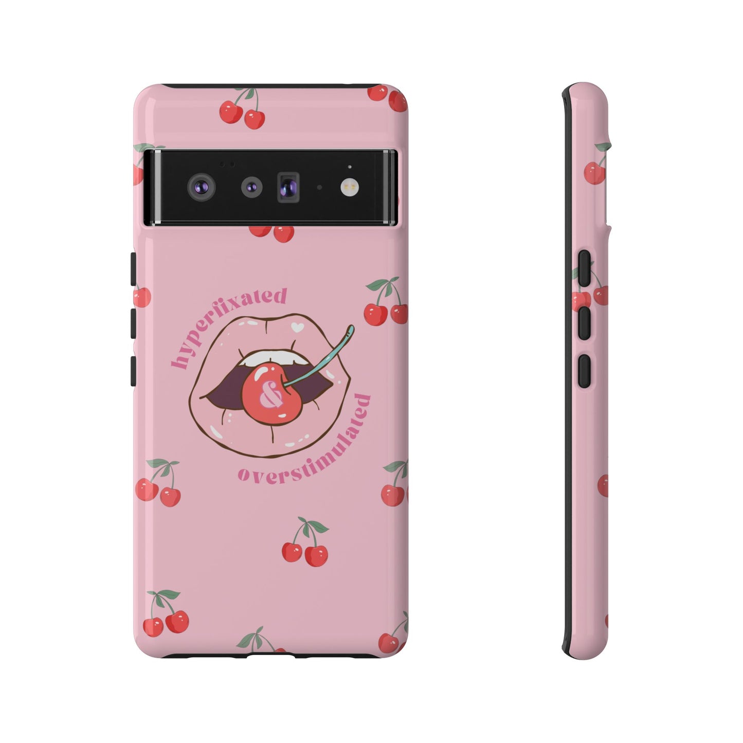 Hyperfixated and Overstimulated Phone Case