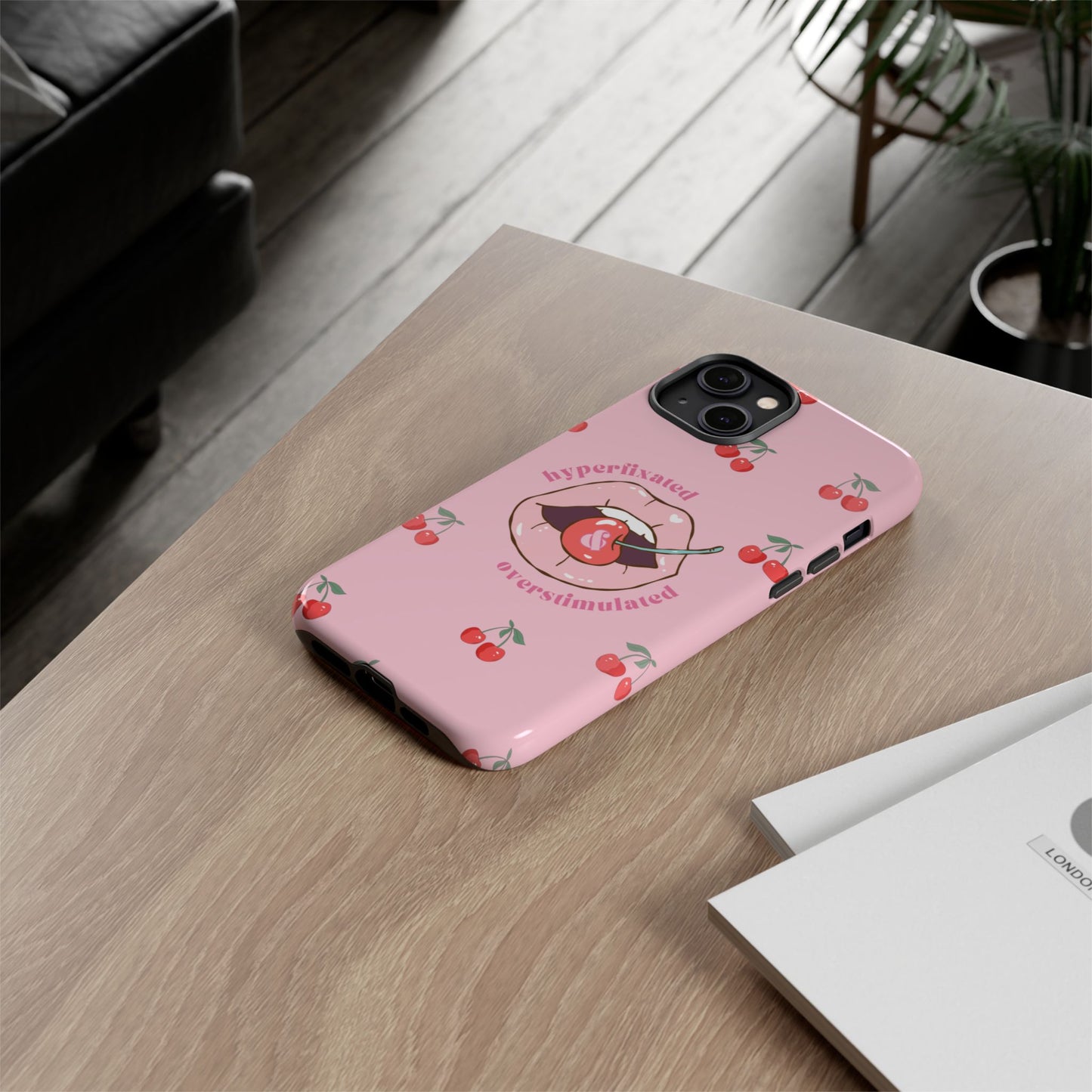 Hyperfixated and Overstimulated Phone Case