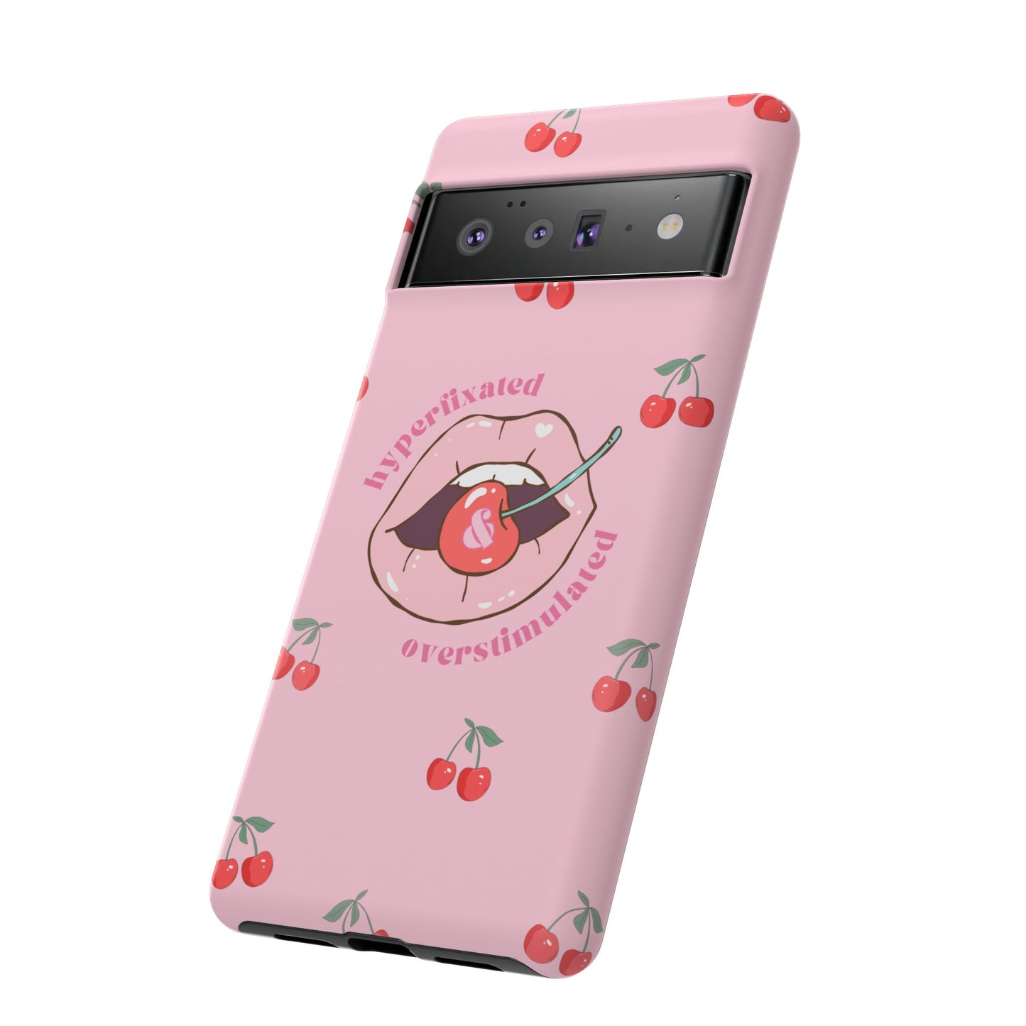 Hyperfixated and Overstimulated Phone Case