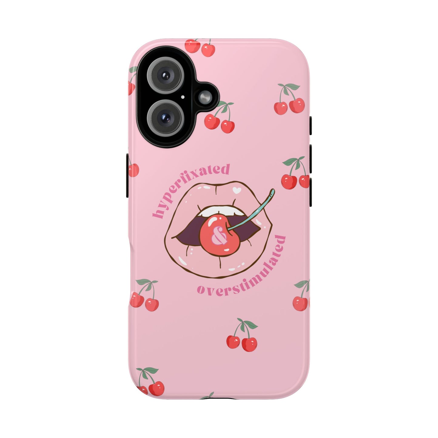 Hyperfixated and Overstimulated Phone Case