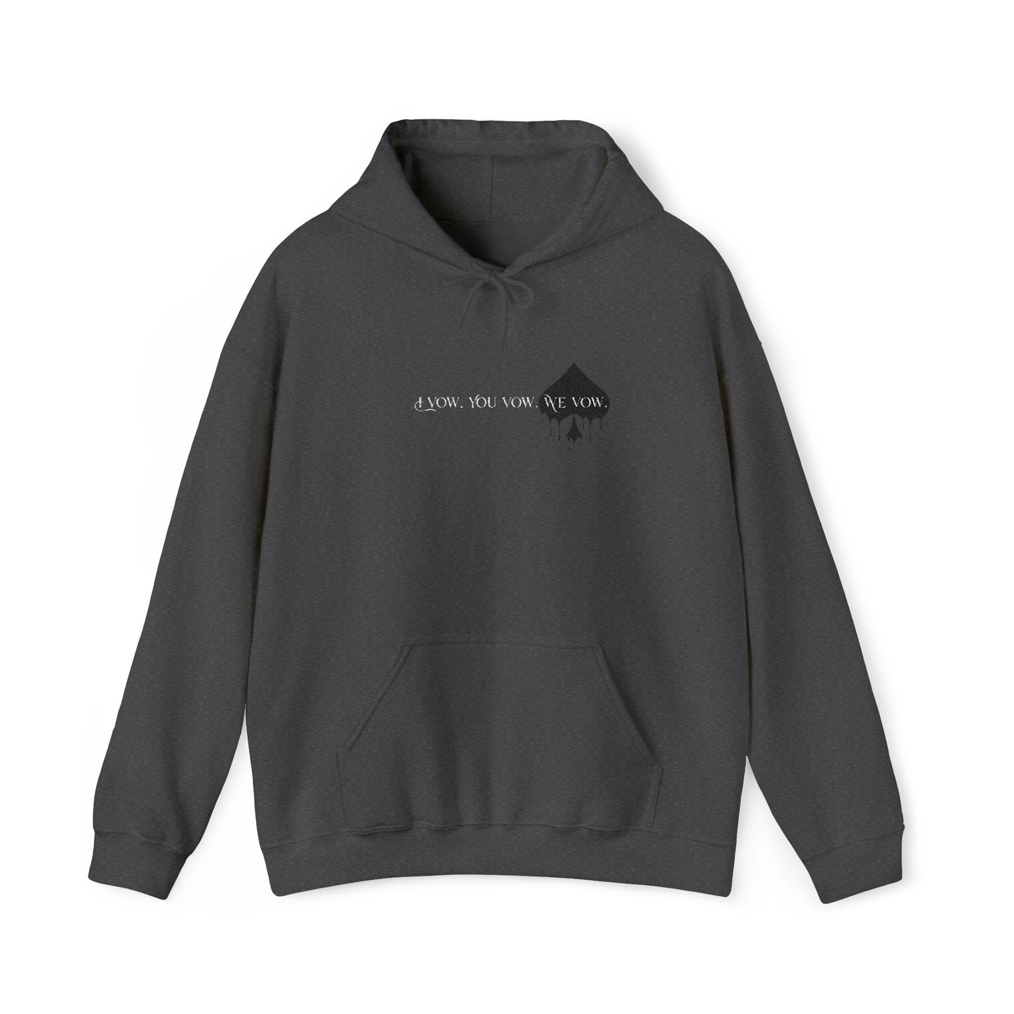 Officially Licensed Vows Hooded Sweatshirt