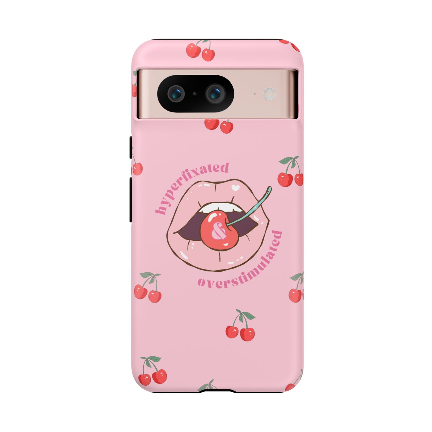 Hyperfixated and Overstimulated Phone Case